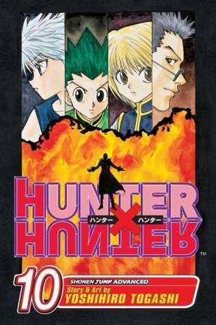 Hunter X Hunter Tome 10 By Yoshihiro Togashi Goodreads