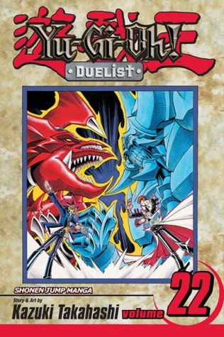 Yu-Gi-Oh!: Duelist, Vol. 22: Slifer vs. Obelisk (Yu-Gi-Oh! Duelist, #22)