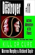 Kill or Cure