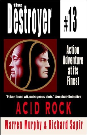 Acid Rock (The Destroyer, #13)