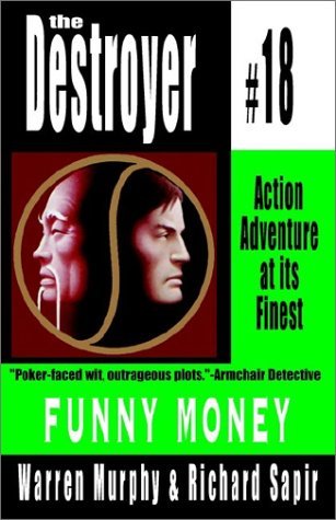 Funny Money (The Destroyer, #18)