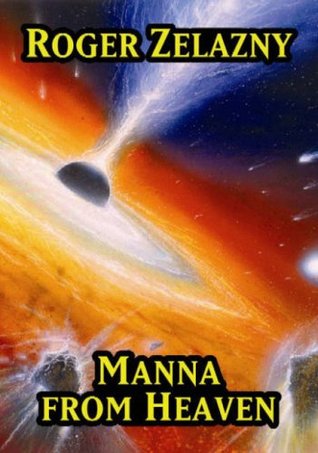Manna from Heaven (Hardcover)