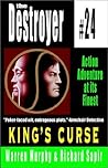 King's Curse (The Destroyer, #24)