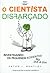 O Cientista Disfarçado
