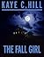 The Fall Girl (Lexy Lomax Mysteries)