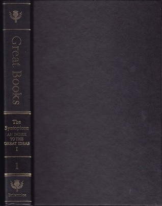 The Synopticon I:  An Index to the Great Ideas (Great Books of the Western World, #1)