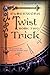 Trick (Clockwork Twist #2)