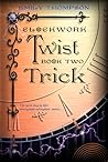 Trick by Emily  Thompson
