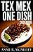 Top 30 Unforgettable, Popular, Healthy And Newest Tex-Mex One Dish Recipes You Must Eat And Enjoy in New Year