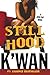 Still Hood (Hood Rat #2)