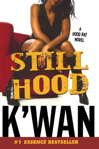 Still Hood (Hood Rat #2)