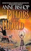 The Pillars of the World (Tir Alainn, #1)
