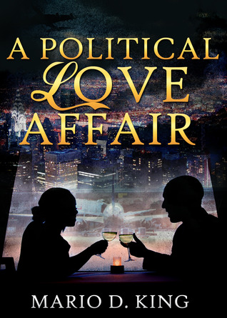 A Political Love Affair (Kindle Edition)