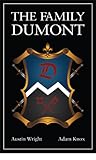 The Family DuMont (DuMont Series, #1)