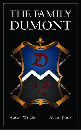 The Family DuMont (DuMont Series, #1)