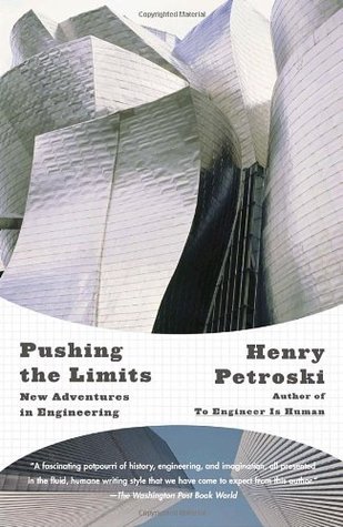 Pushing the Limits: New Adventures in Engineering