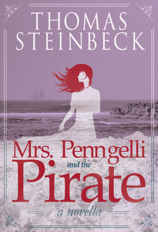 Mrs. Penngelli and the Pirate
