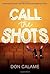 Call the Shots (Swim the Fl...