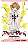 Hana-Kimi: For You in Full Blossom, Vol. 16 (Hana-Kimi: For You in Full Blossom, #16)