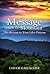 Message from the Mountain by Chuck Gallagher