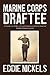 Marine Corps Draftee: A Vie...