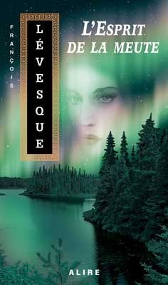 L'esprit de la meute (Paperback)