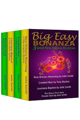 Big Easy Bonanza (Kindle Edition)