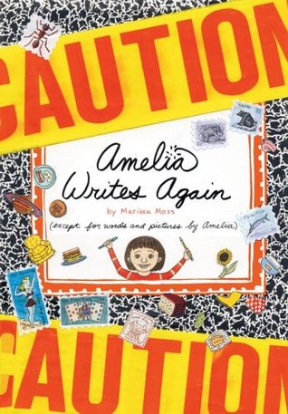 Amelia Writes Again (Amelia's Notebooks, #2)