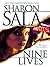 Nine Lives by Sharon Sala Nine Lives by Sharon Sala