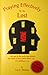 Praying Effectively for the Lost by Lee E. Thomas