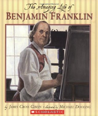The Amazing Life of Benjamin Franklin (Paperback)