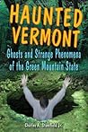 Haunted Vermont: ...