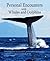 Personal Encounters with Whales and Dolphins: Compilation from several authors, photographers and illustrators