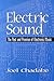 Electric Sound: The Past an...