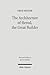The Architecture of Herod, the Great Builder (Texts & Studies in Ancient Judaism)