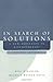 In Search of Solutions: A New Direction in Psychotherapy