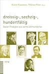 Dreissig-, sechzig-, hundertfaltig: Basler predigten aus sechs jahrhunderten (German Edition)