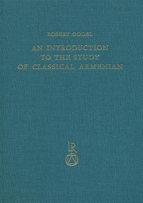 An Introduction to the Study of Classical Armenian