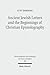 Ancient Jewish Letters and the Beginings of Christian Epistolography (Wissenschaftliche Untersuchungen zum Neuen Testament, 298)