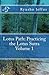 Lotus Path: Living the Lotus Sutra - Volume 1