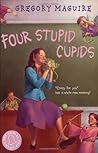 Four Stupid Cupids (The Hamlet Chronicles, #4)