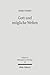 Gott Und Mogliche Welten by Dirk Evers