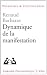 Dynamique de la Manifestation (Problèmes & Controverses) by Renaud Barbaras