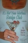 It's Not Your Mother's Bridge Club