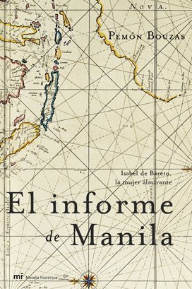 El informe Manila (Mr Novela Historica) (Spanish Edition)