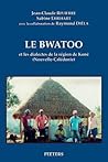 Le Bwatoo Et Les Dialectes de la Region de Kone (Nouvelle-Caledonie) (Langues Et Cultures Du Pacifique) (French Edition) Le Bwatoo Et Les Dialectes de la Region de Kone (Nouvelle-Caledonie) (Langues Et Cultures Du Pacifique) (French Edition)