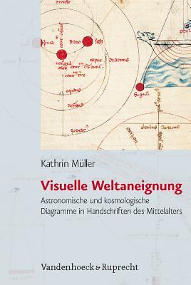 Visuelle Weltaneignung (Historische Semantik, 11) (German Edition)