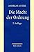Die Macht Der Ordnung: Aspe...