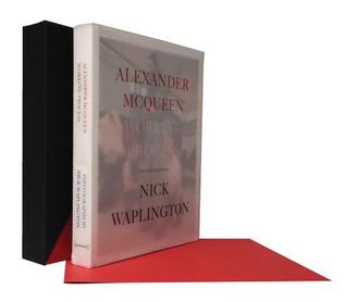Alexander McQueen: Working Process: Photographs by Nick Waplington, Limited Edition