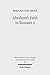 Abraham's Faith in Romans 4 by Benjamin Schliesser